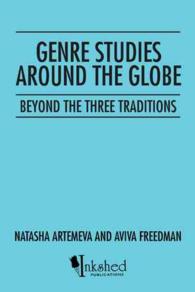 Genre Studies around the Globe : Beyond the Three Traditions