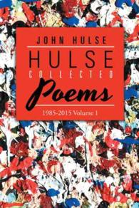 Hulse Collected Poems, 1985-2015 〈1〉