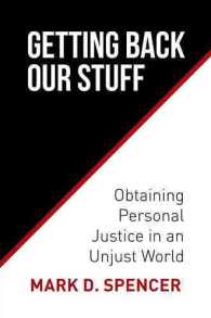 Getting Back Our Stuff : Obtaining Personal Justice in an Unjust World