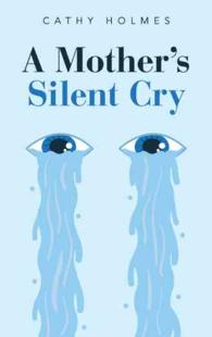A Mother's Silent Cry