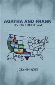 Agatha and Frank : Living the Dream