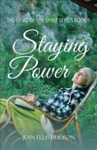 Staying Power (The Fruit of the Spirit)