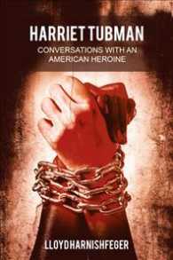 Harriet Tubman : Conversations with an American Heroine