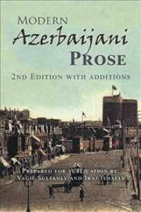 Modern Azerbaijani Prose : 2nd Edition with Additions -- Hardback