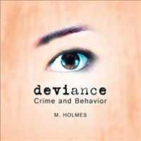 Deviance : Crime and Behavior -- Paperback / softback