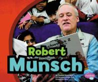 Robert Munsch (Pebble Plus)