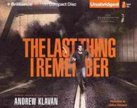 The Last Thing I Remember (6-Volume Set) (The Homelanders) （Unabridged）