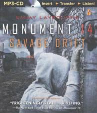 Savage Drift (Monument 14) （MP3 UNA）