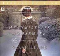 The Headmistress of Rosemere (7-Volume Set) : Library Edition (Whispers on the Moors) （Unabridged）