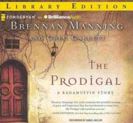 The Prodigal (8-Volume Set) : A Ragamuffin Story: Library Edition （Unabridged）