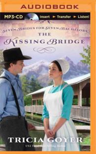 The Kissing Bridge (Seven Brides for Seven Bachelors) （MP3 UNA）