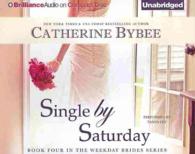 Single by Saturday (7-Volume Set) (Weekday Brides) （Unabridged）