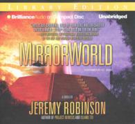 Mirrorworld (11-Volume Set) : Library Edition （Unabridged）