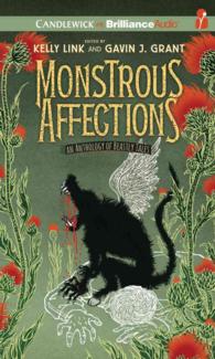 Monstrous Affections (7-Volume Set) : An Anthology of Beastly Tales; Library Edition （Unabridged）