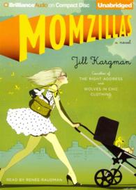 Momzillas (7-Volume Set) （Unabridged）