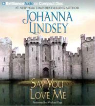 Say You Love Me (3-Volume Set) （Abridged）