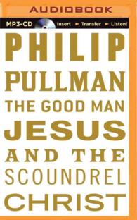The Good Man Jesus and the Scoundrel Christ （MP3 UNA）
