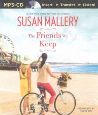 The Friends We Keep (Mischief Bay) （MP3 UNA）