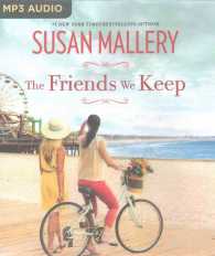 The Friends We Keep (Mischief Bay) （MP3 UNA）