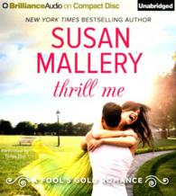 Thrill Me (7-Volume Set) (Fool's Gold) （Unabridged）