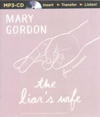 The Liar's Wife : Four Novellas （MP3 UNA）