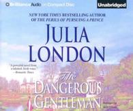 The Dangerous Gentleman (10-Volume Set) (Rogues of Regent Street) （Unabridged）