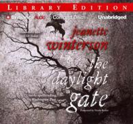 The Daylight Gate (4-Volume Set) : Library Edition （Unabridged）