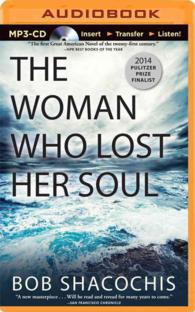 The Woman Who Lost Her Soul (2-Volume Set) （MP3 UNA）