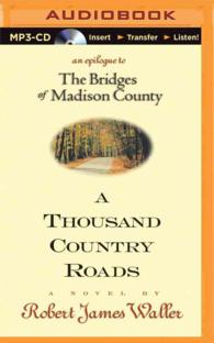 A Thousand Country Roads : An Epilogue to the Bridges of Madison County （MP3 UNA）