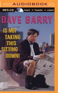 Dave Barry Is Not Taking This Sitting Down （MP3 UNA）