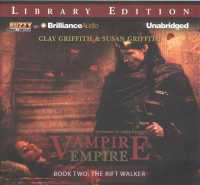 The Rift Walker (12-Volume Set) : Library Edition (Vampire Empire) （Unabridged）