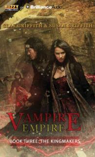 The Kingmakers (Vampire Empire) （Unabridged）