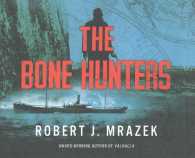 The Bone Hunters (9-Volume Set) （Unabridged）