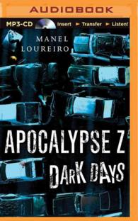 Dark Days (Apocalypse Z) （MP3 UNA）