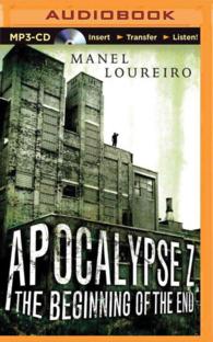 Apocalypse Z : The Beginning of the End (Apocalypse Z) （MP3 UNA）