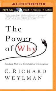 The Power of Why : Breaking Out in a Competitive Marketplace （MP3 UNA）