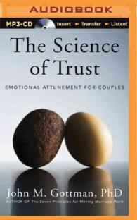 The Science of Trust : Emotional Attunement for Couples （MP3 UNA）
