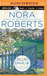 Blue Dahlia (In the Garden Trilogy) （MP3 UNA）