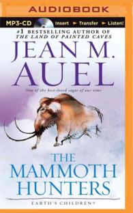 The Mammoth Hunters (2-Volume Set) (Earth's Children Series) （MP3 UNA）