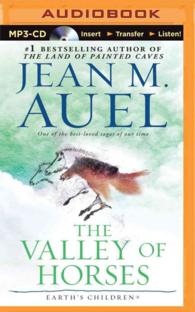 The Valley of Horses (2-Volume Set) (Earth's Children) （MP3 UNA）