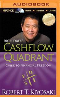 Rich Dad's Cashflow Quadrant : Guide to Financial Freedom （MP3 UNA）