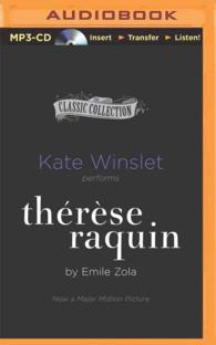 Therese Raquin (The Classic Collection) （MP3 UNA）