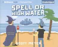 Spell or High Water (10-Volume Set) (Magic 2.0) （Unabridged）