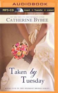Taken by Tuesday (Weekday Brides) （MP3 UNA）