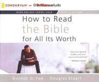 How to Read the Bible for All Its Worth (10-Volume Set) （Unabridged）