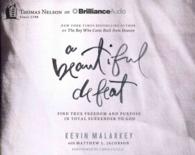 A Beautiful Defeat (5-Volume Set) : Find True Freedom and Purpose in Total Surrender to God （Unabridged）