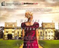 The Heiress of Winterwood (10-Volume Set) (Whispers on the Moors) （Unabridged）