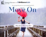 Move on (4-Volume Set) : When Mercy Meets Your Mess （Unabridged）