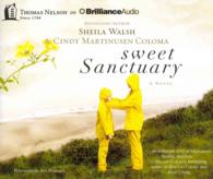 Sweet Sanctuary (8-Volume Set) （Unabridged）