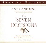 The Seven Decisions (6-Volume Set) : Understanding the Keys to Personal Success: Library Edition （Unabridged）